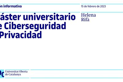 ¡Descubre el camino hacia la excelencia en ciberseguridad! Conviértete en un experto con el Máster en Ciberseguridad de la UOC